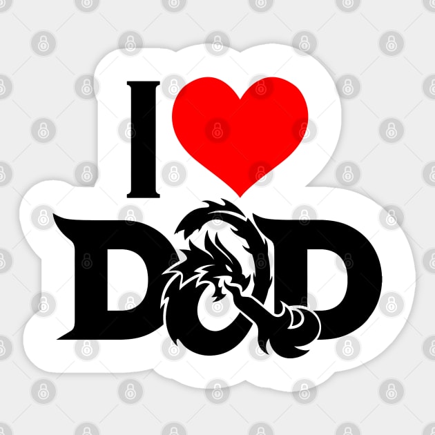 I LOVE DAD (D&D) - DAD THE MAN THE MYTH THE LEGEND Sticker by RAINYDROP